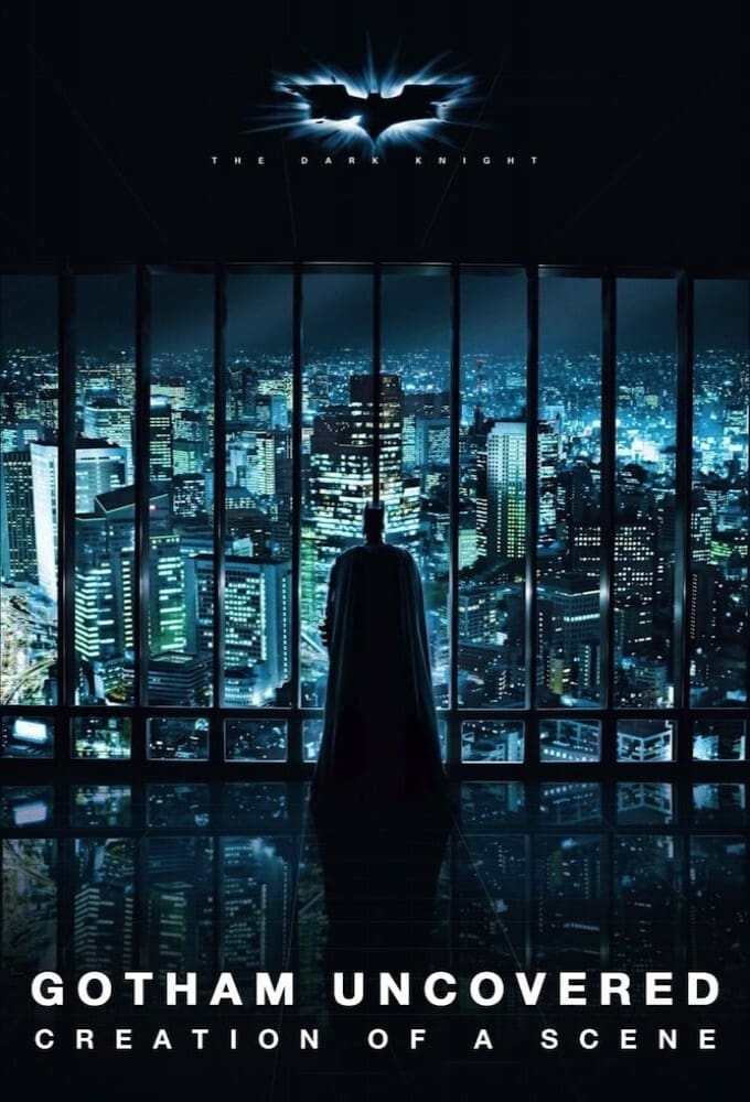 Постер Gotham Uncovered: Creation of a Scene